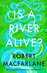 Is a River Alive?