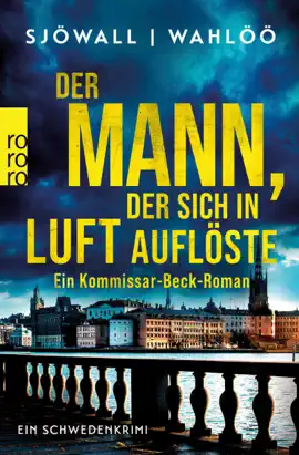 Read: Book Der Mann, der sich in Luft auflöste: Ein Kommissar-Beck-Roman