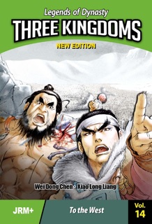 Legends of Dynasty, THREE KINGDOMS Vol. 14 by Weidong Chen