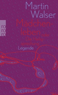 Mädchenleben by Martin Walser