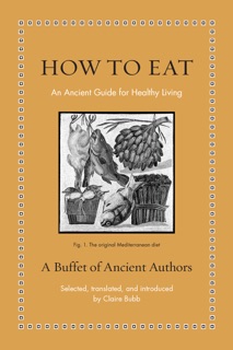 How to Eat by Hippocrates & Claire Bubb
