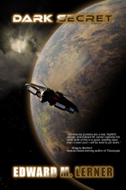 Dark Secret - Edward M. Lerner