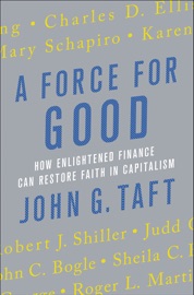A Force for Good - John G. Taft