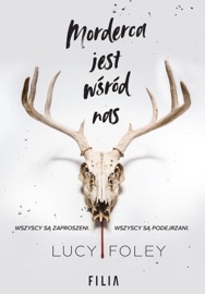 Morderca jest wśród nas - Lucy Foley