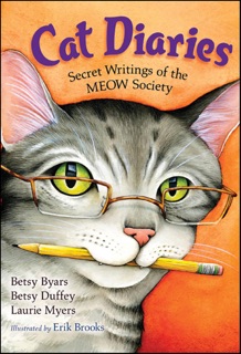 Cat Diaries by Betsy Byars, Betsy Duffey & Laurie Myers