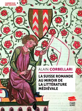 Read: La Suisse Book romande au miroir de la littérature médiévale