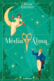 Media Alma by Olivia Atwater