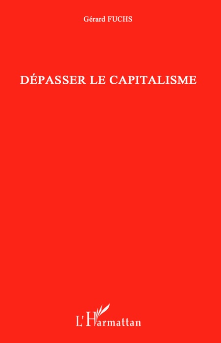 Dépasser le capitalisme