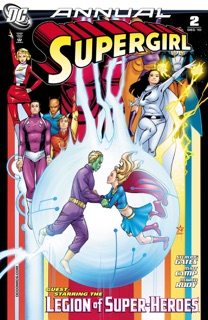 Supergirl Annual (2009-) #2 by Sterling Gates, Matt Camp & Marco Rudy