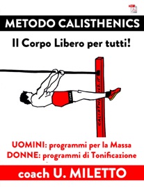 Book Metodo Calisthenics - Umberto Miletto