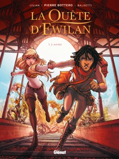 La Quête d'Ewilan - Tome 02 by Pierre Bottero, Lylian, Laurence Baldetti & Loïc Chevallier