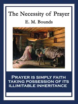 Read: The Book Necessity of Prayer