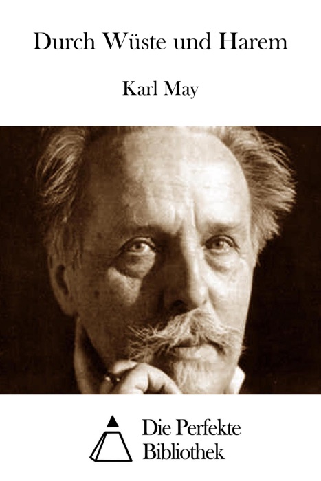 Durch Wüste und Harem