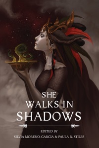 She Walks in Shadows