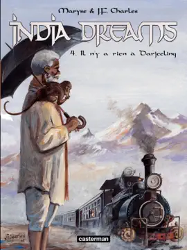 Read: India Dreams (Tome 4) - Il n'y a rien Book à Darjeeling