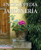 Enciclopedia de la jardinería - Susaeta ediciones