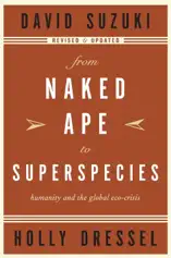 From Naked Ape to Superspecies