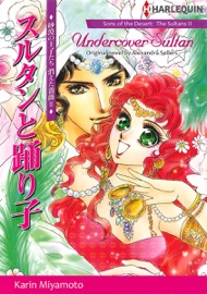 Undercover Sultan - Karin Miyamoto & Alexandra Sellers