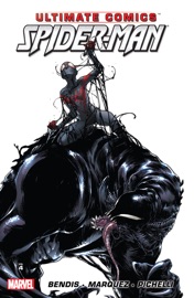 Ultimate Comics Spider-Man by Brian Michael Bendis Vol. 4 - Brian Michael Bendis
