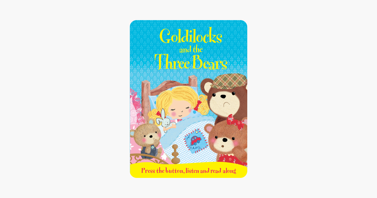 Goldilocks and the Three Bears - Igloo Books Ltd Goldilocks and the Three Bears - Igloo Books Ltd
