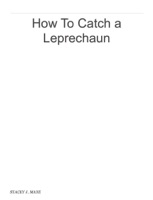 How To Catch a Leprechaun