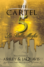 The Cartel 5 - Ashley &amp; JaQuavis Cover Art