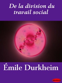 De la division du travail social - Émile Durkheim