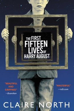 Capa do livro The First Fifteen Lives of Harry August de Claire North