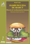 Hamburguesa de mamut - Ruth Fraile