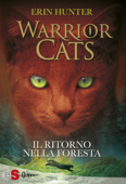 Il ritorno nella foresta - Erin Hunter