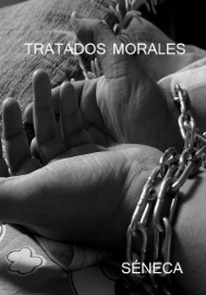 Tratados Morales - Sêneca