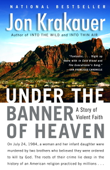 Under the Banner of Heaven - Jon Krakauer