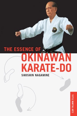 Essence of Okinawan Karate-Do