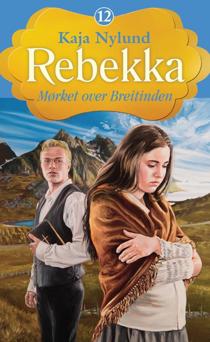 Rebekka 12 - Mørket over Breitinden