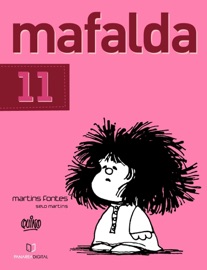 Mafalda 11 (Português) - Quino