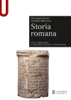 Storia Romana Nuova edizione 2011 - Giovanni Geraci, Arnaldo Marcone, Alessandro Cristofori & Carla Salvaterra