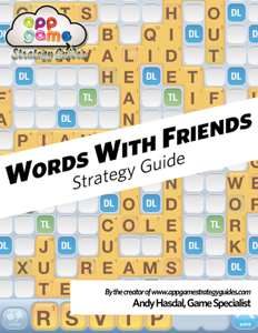 Words With Friends Strategy Guide: Strategy, Tips and Advice to Win Honestly! - Andrew Hasdal Cover Art