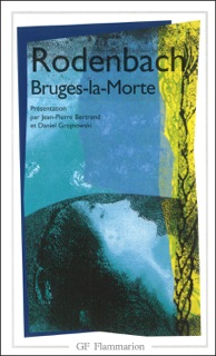 Bruges-la-Morte by Georges Rodenbach