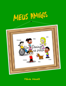 Meus Amigos - Flávia Newell