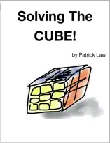 Solving The CUBE!