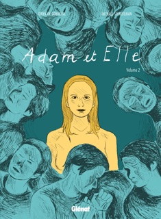 Adam et Elle - Deuxième partie by Gwen de Bonneval & Michaël Sterckeman