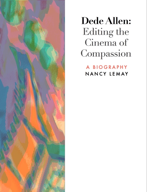 Dede Allen: Editing the Cinema