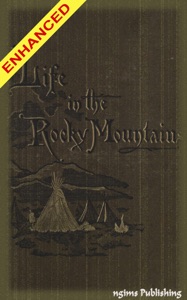 A Lady's Life in the Rocky Mountains + Audiobook