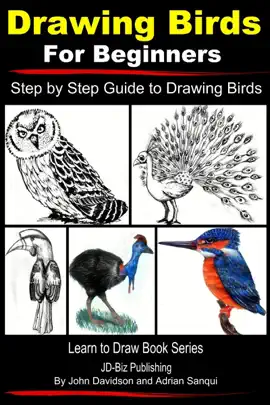 Read: Drawing Birds for Beginners - Step by Step Guide to Drawing Birds Book