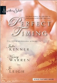 Perfect Timing - Julie Kenner, Nancy Warren & Jo Leigh