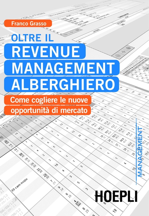 Oltre il Revenue Management alberghiero