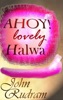 Book AHOY! Lovely Halwa