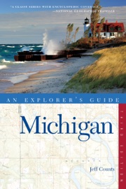 Explorer's Guide Michigan - Jeff Counts