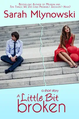Read: A Little Bit Broken Book