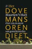 Het dovemansorendieet - Maarten 't Hart